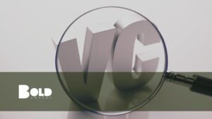 Mian image for a BOLD awrads blog on 10 unique VCs in US and Europe