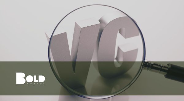 Mian image for a BOLD awrads blog on 10 unique VCs in US and Europe