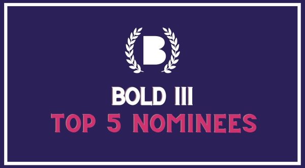 BOLD III Top 5 Nominees