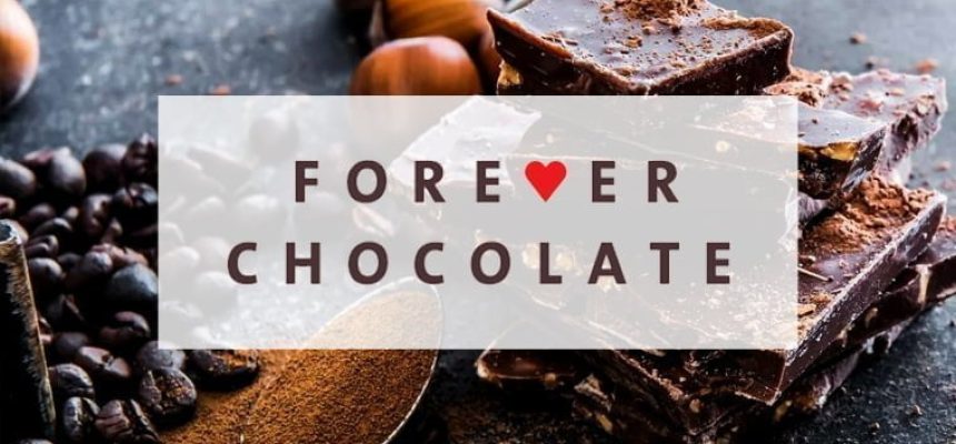 Forever Chocolate